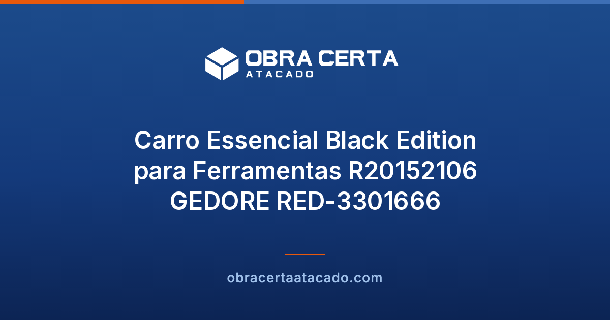 Carro Essencial Black Edition para Ferramentas R20152106 GEDORE RED-3301666